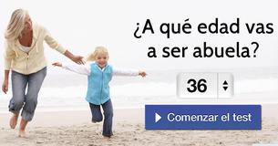 ¿A qué edad vas a ser abuela?