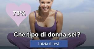 Che tipo di donna sei?