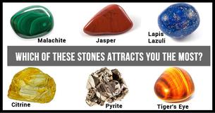 Which Of These Stones Attracts You The Most? Your Answer Will Reveal A Truth About You