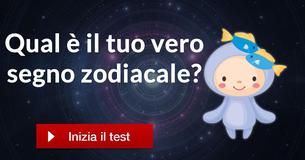 Qual è il tuo vero segno zodiacale?