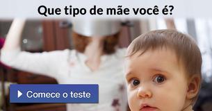 Que tipo de mãe você é?