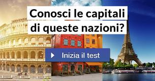 Conosci le capitali di queste nazioni?