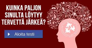 Kuinka paljon sinulta löytyy tervettä järkeä?