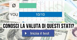 Conosci la valuta di questi stati?