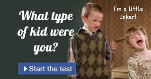 What type of kid were you?