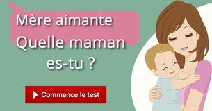 Quelle maman es-tu ?