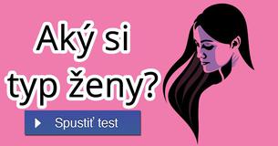 Aký si typ ženy?