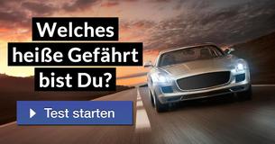 Welches heiße Gefährt bist Du? 