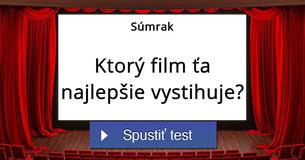 Ktorý film ťa najlepšie vystihuje?
