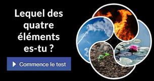 Lequel des quatre éléments es-tu ?