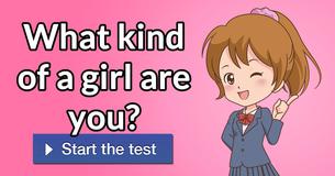What Kind Of A Girl Are You?