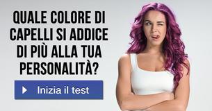 Quale colore di capelli si addice di più alla tua personalità?