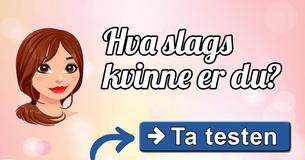 Hva slags kvinne er du?