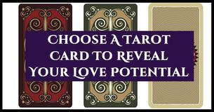 Choose A Tarot Card To Reveal Your Love Potential