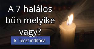 A 7 halálos bűn melyike vagy?