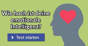 Wie hoch ist deine emotionale Intelligenz?