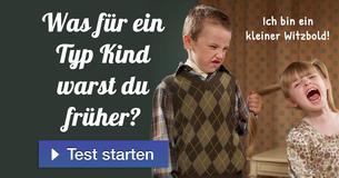 Was für ein Typ Kind warst du früher?