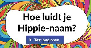 Hoe luidt je Hippie-naam?