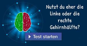 Nutzt du eher die linke oder die rechte Gehirnhälfte?