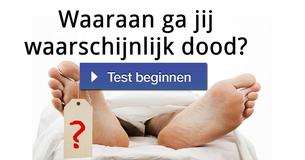Waaraan ga jij waarschijnlijk dood?