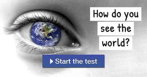 How do you see the world?