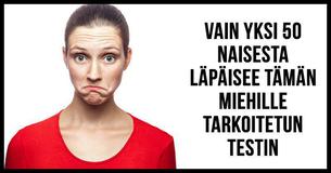 Vain 1 nainen 50 stä läpäisee tämän miehille tarkoitetun testin