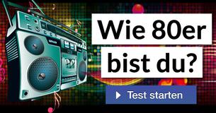  Wie 80er bist du?