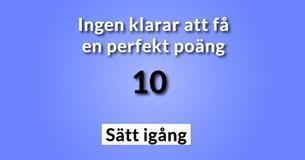 Ingen kommer att klara alla 10 frågor på det här allmänna kunskapstestet