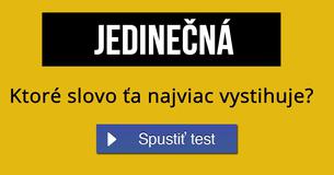 Ktoré slovo ?a najviac vystihuje?