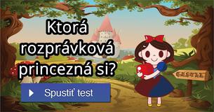 Ktorá rozprávková princezná si?
