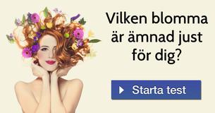 Vilken blomma är ämnad just för dig?