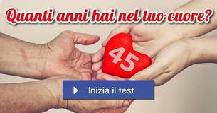 Quanti anni hai nel tuo cuore?