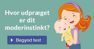 Hvor udpræget er dit moderinstinkt?