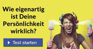 Wie eigenartig ist Deine Persönlichkeit wirklich?