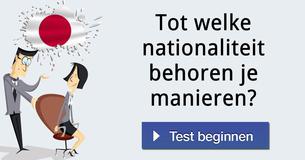 Tot welke nationaliteit behoren je manieren?