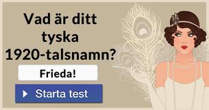 Vad är ditt tyska 1920-talsnamn?