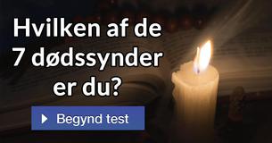 Hvilken af de 7 dødssynder er du?