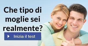 Che tipo di moglie sei realmente?
