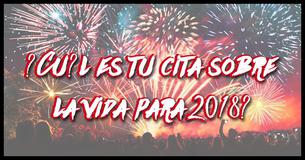 ¿Cuál es tu cita sobre la vida para 2018?