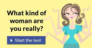 What kind of woman are you really?
