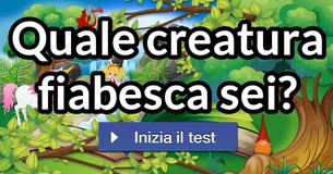 Quale creatura fiabesca sei?