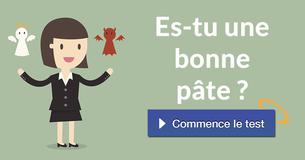 Es-tu une bonne pâte ?