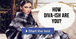 How diva-ish are you?