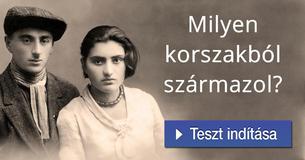 Milyen korszakból származol?